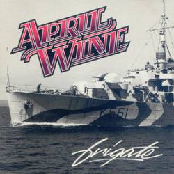 April Wine : Frigate
